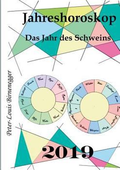 Paperback Jahreshoroskop 2019: Das Jahr des Schweins [German] Book