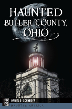 Paperback Haunted Butler County, Ohio Book