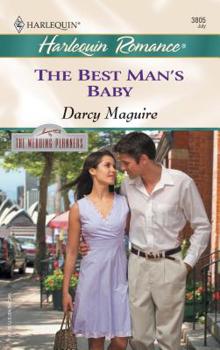 Mass Market Paperback The Best Man's Baby: The Wedding Planners Book