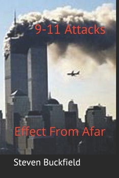 Paperback 9-11 Attacks: Effect From Afar Book