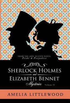 Hardcover Sherlock Holmes & Elizabeth Bennet Mysteries Book