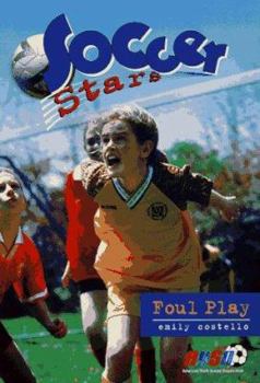 Foul Play (Soccer Stars) - Book #1 of the Soccer Stars