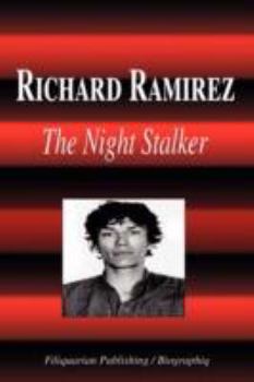 Paperback Richard Ramirez - The Night Stalker (Biography) Book