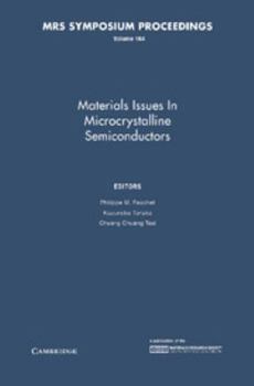 Hardcover Materials Issues in Microcrystalline Semiconductors: Volume 164 Book