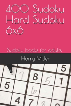 Paperback 400 Sudoku Hard Sudoku 6x6: Sudoku books for adults 3 Book