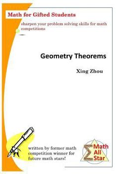 Paperback Geometry Theorems: Math for Gifted Students Book