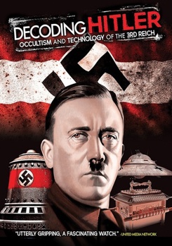 DVD Decoding Hitler: Occultism & Technology Of The 3rd Reich Book