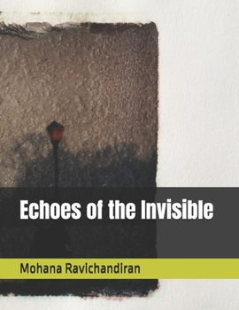 Paperback Echoes of the Invisible Book