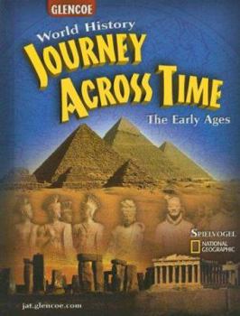 Hardcover Journey Across Time: Early Ages, Student Edition: Student Edition Book