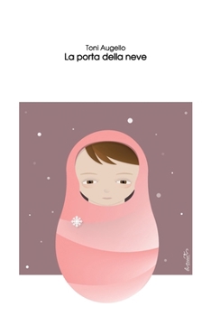 Paperback La porta della neve [Italian] Book