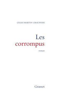 Paperback Les corrompus [French] Book