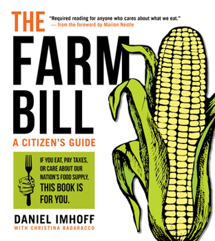 Paperback The Farm Bill: A Citizen's Guide Book