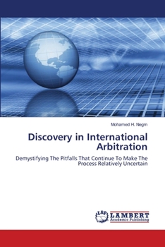 Paperback Discovery in International Arbitration Book