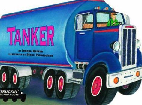 Hardcover Tanker: Truckin' Board Book