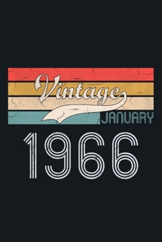 Vintage January1966: blank lined notebook / journal (6x9) to offer as 54th Birthday Gift Idea for Women And Men anniversary with Retro Color design