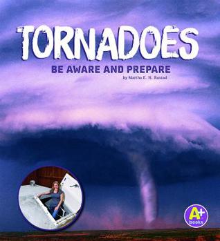 Hardcover Tornadoes: Be Aware and Prepare Book
