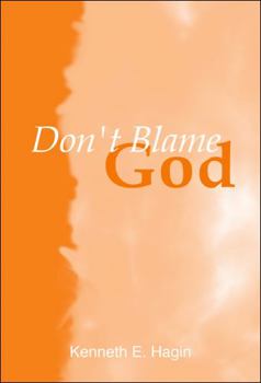 Paperback Don't Blame God Book