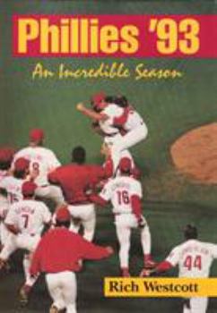 Paperback Phillies '93: An Incredible Season Book