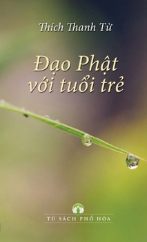 Paperback ÐẠo PhẬt VỚi TuỔi TrẺ [Vietnamese] Book
