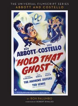 Hardcover Hold That Ghost: Including the Original Shooting Script (hardback) Book