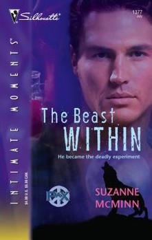 The Beast Within (Silhouette Intimate Moments) (Silhouette Intimate Moments) - Book #1 of the PAX League