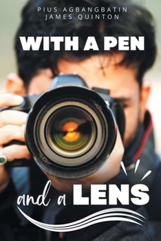 Paperback With a Pen and a Lens (These First Letters, Book Three) Book