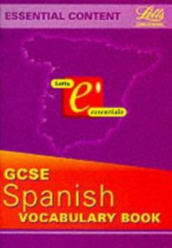 Paperback GCSE Spanish Vocabulary Book (GCSE Essentials) Book