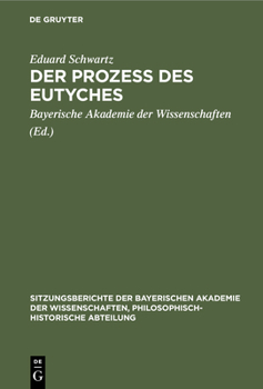 Hardcover Der Prozess Des Eutyches [German] Book