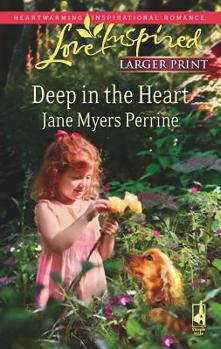 Mass Market Paperback Deep in the Heart [Large Print] Book