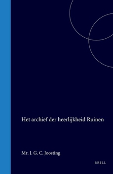 Het Archief Der Heerlijkheid Ruinen (Dutch Edition)