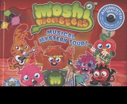 Paperback Moshi Monsters Musical Mystery Tour!: An Augmented Reality Book