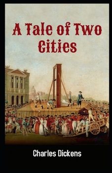 Paperback A Tale of Two Cities Illustrated Book