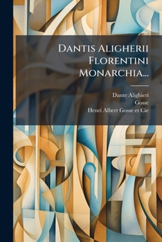 Paperback Dantis Aligherii Florentini Monarchia... [Latin] Book