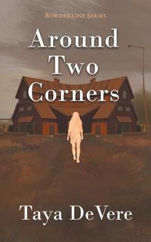 Paperback Around Two Corners: A Gripping Narrative Biography Book