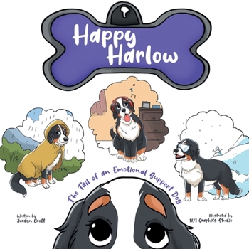 Paperback Happy Harlow: The Tail of an Emotional Support Dog Book