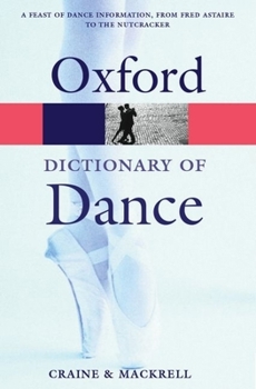 Paperback The Oxford Dictionary of Dance (Oxford Quick Reference) Book