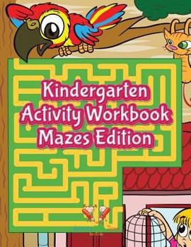 Paperback Kindergarten Activity Workbook Mazes Edition Book