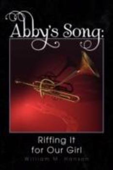 Paperback Abby's Song: Riffing It for Our Girl Book