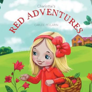 Paperback Charlotte's Red Adventures Book