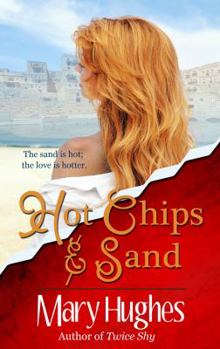 Paperback Hot Chips and Sand: A Billionaire Tech Romance Book