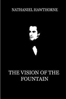 Paperback The Vision Of The Fountain Book