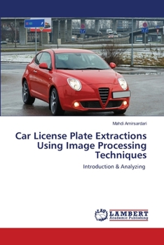 Paperback Car License Plate Extractions Using Image Processing Techniques Book