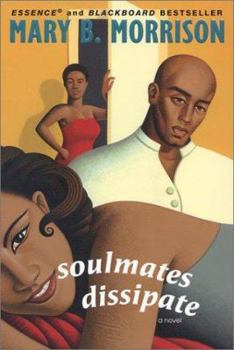 Soulmates Dissipate - Book #1 of the Soulmates Dissipate