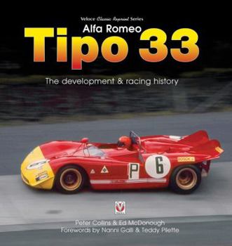 Hardcover Alfa Romeo Tipo 33: The Development and Racing History Book