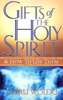 Paperback Gifts of the Holy Spirit & How to Use Them Book