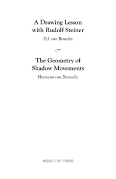 Paperback A Drawing Lesson with Rudolf Steiner - The Geometry of Shadow Movements Book