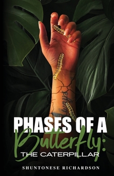 Paperback Phases of a Butterfly: The Caterpillar Book