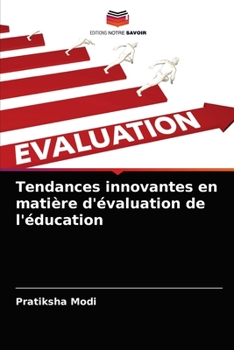 Paperback Tendances innovantes en matière d'évaluation de l'éducation [French] Book