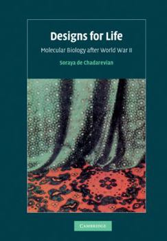 Paperback Designs for Life: Molecular Biology After World War II Book