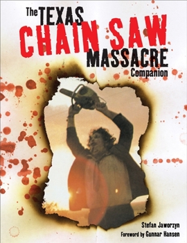 Paperback The Texas Chain Saw Massacre Companion Book